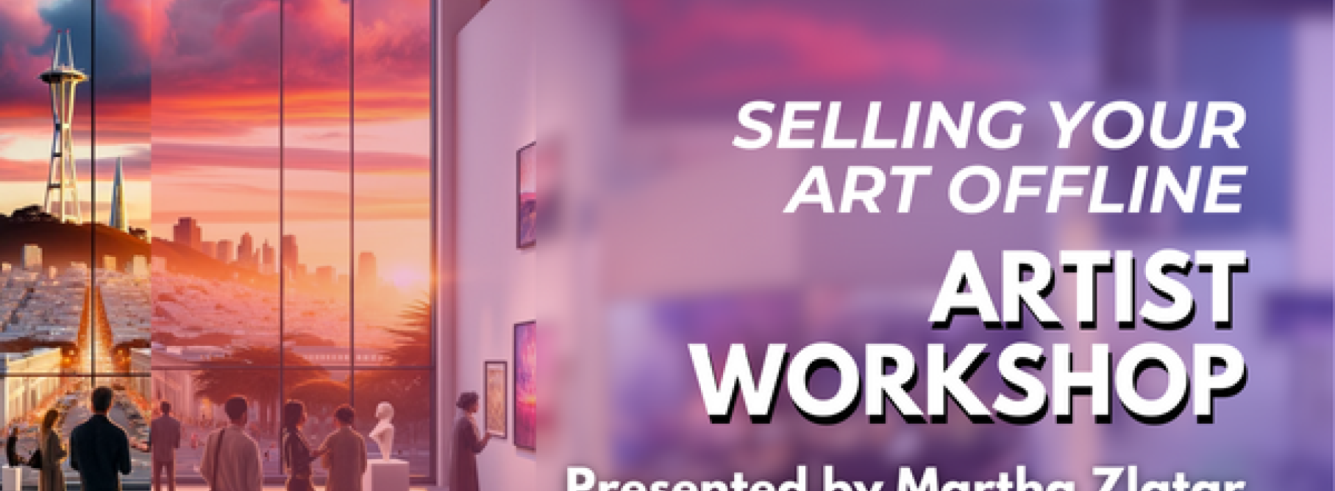 event graphic for the Selling Your Work artist workshop